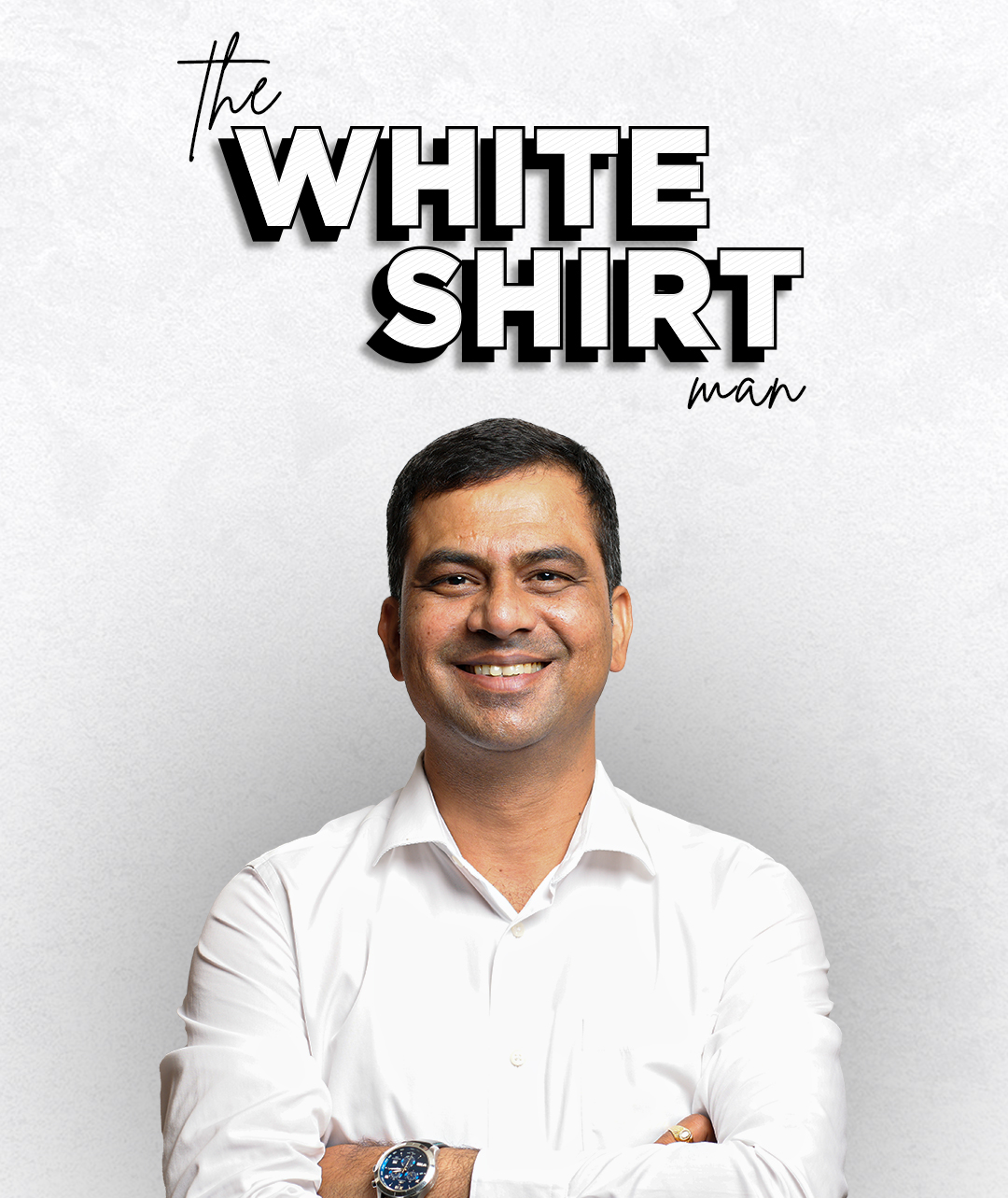 Akhil Dave — The White Shirt Man, Healthcare Marketing Strategist and Mentor
